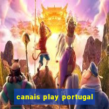 canais play portugal